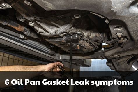 6 Symptoms of an Oil Pan Gasket Leak (and Replacement Cost)